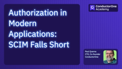 Authorization in Modern Applications: SCIM Falls Short